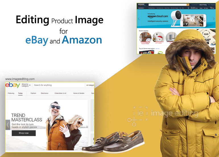 Banner of Editing Product Photos for Amazon and Ebay Website