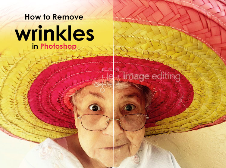 How to remove wrinkles in Photoshop ImageEditing